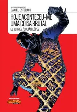 Hoje Aconteceu-me Uma Coisa Brutal