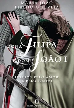 Dona Filipa e Dom João I