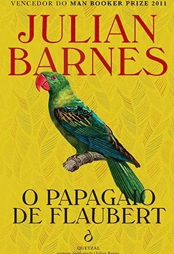 O Papagaio de Flaubert