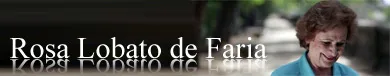Faleceu Rosa Lobato de Faria