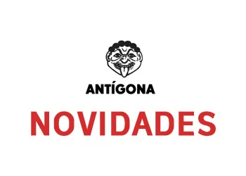 ANTÍGONA | Novidades Janeiro-Julho 2017