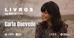 Rentrée do “Chá com livros” com Carla Quevedo  Café Esplanando