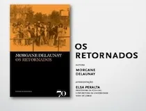Apresentação do livro «Os Retornados», de Morgane Delaunay