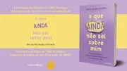 Lançamento de “O Que Ainda Não Sei Sobre Mim”