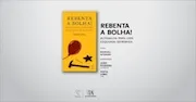 Rebenta a Bolha! Autoajuda para Uma Esquerda Deprimida