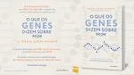 Lançamento de “O Que os Genes Dizem sobre Mim”
