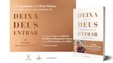 Deixa Deus Entrar – Como a fé pode transformar a nossa vida, de Padre Ricardo Esteves