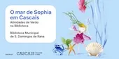 O Mar de Sophia em Cascais