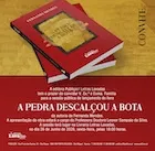 Lançamento do livro “A Pedra Descalçou a Bota”