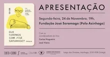 Apresentação de «Que Faremos com José Saramago?»