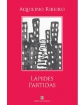 «Lápides Partidas», de Aquilino Ribeiro