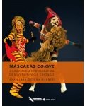 Máscaras Cokwe: a Linguagem Coreográfica de Mwana Phwo e Cihongo